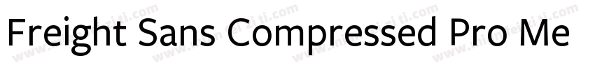 Freight Sans Compressed Pro Medium字体转换